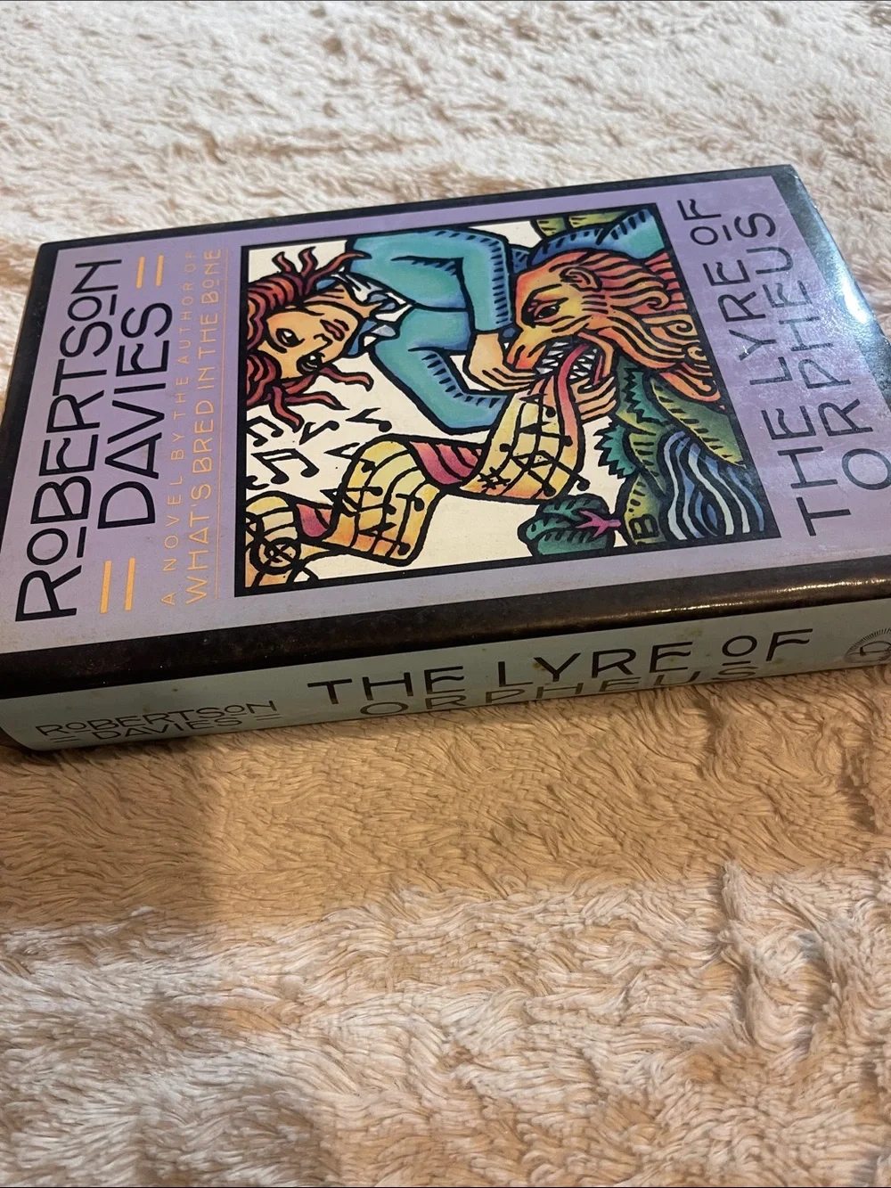The Lyre of Orpheus - By robertson Davies hardcover book